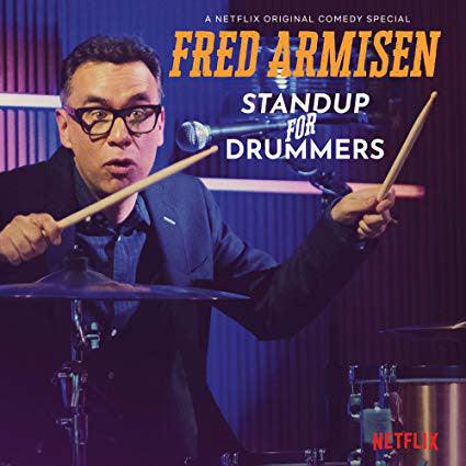 Fred Armisen - Standup For Drummers - Good Records To Go