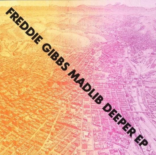 Freddie Gibbs & Madlib - Deeper EP - Good Records To Go