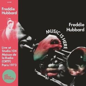 Freddie Hubbard - Live At Studio 104 Maison de la Radio, (ORTF), Paris 1973