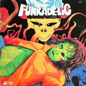 Funkadelic - Let's Take It To The Stage - Good Records To Go