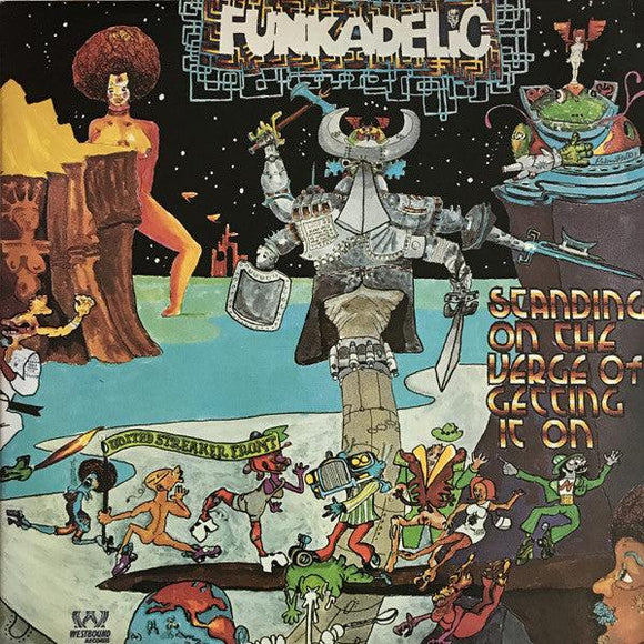 Funkadelic - Standing On The Verge Of Getting It On - Good Records To Go