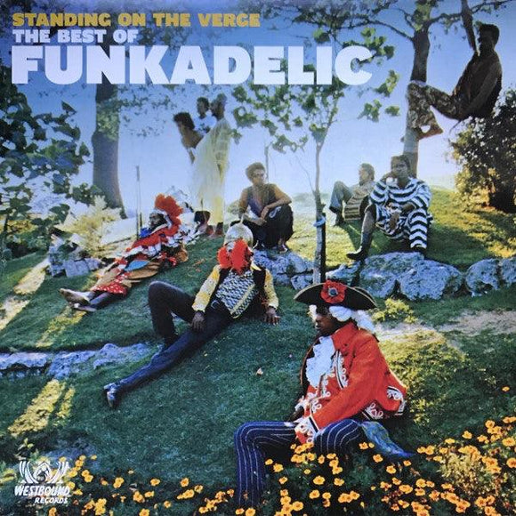 Funkadelic - Standing On The Verge - The Best Of - Good Records To Go