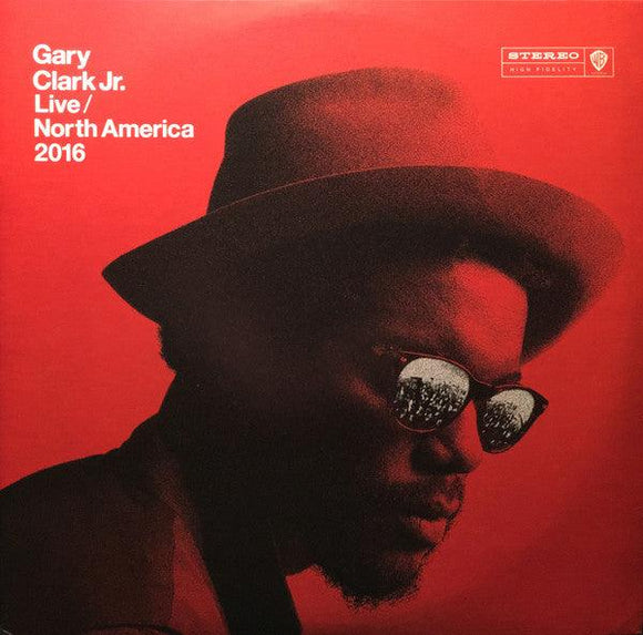 Gary Clark Jr. - Live / North America 2016 - Good Records To Go