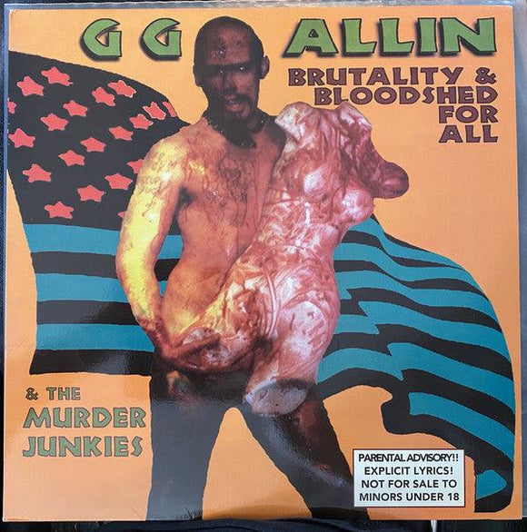 GG Allin & The Murder Junkies - Brutality & Bloodshed For All - Good Records To Go