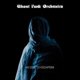 Ghost Funk Orchestra -  An Ode To Escapism (Indie Exclusive Blue Vinyl Limited to 1,500) - Good Records To Go