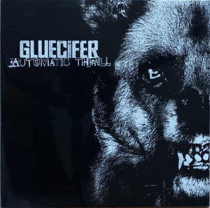 Gluecifer - Automatic Thrill - Good Records To Go