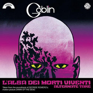Goblin - L'Alba Dei Morti Viventi (Dawn of the Dead) (Alternate Take) / La Caccia 7" [Brain Pink Vinyl] - Good Records To Go
