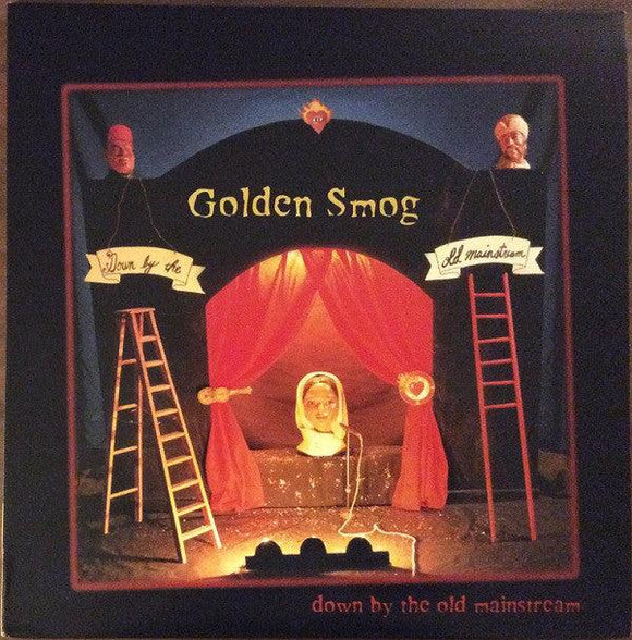 Golden Smog - Down By The Old Mainstream - Good Records To Go