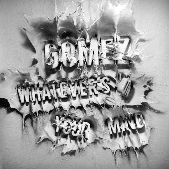 Gomez - Whatever's On Your Mind - Good Records To Go