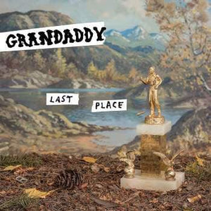 Grandaddy - Last Place - Good Records To Go