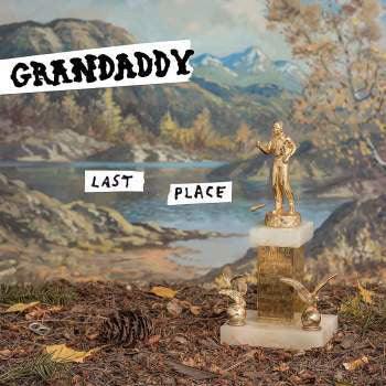 Grandaddy - Last Place - Good Records To Go