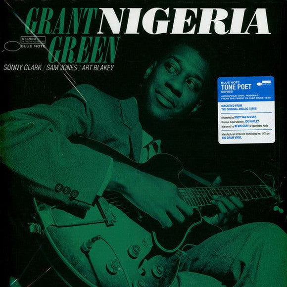 Grant Green - Nigeria (Tone Poet Series) - Good Records To Go