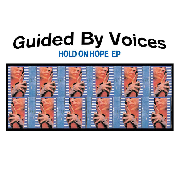 Guided By Voices - Hold On Hope - Good Records To Go