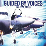 Guided By Voices - Isolation Drills (20th Anniversary Edition - Remastered & Repackaged 2LP) - Good Records To Go