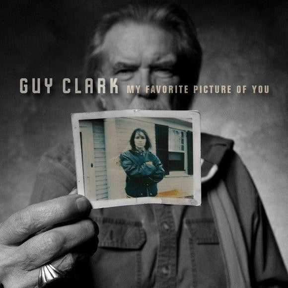 Guy Clark - My Favorite Picture Of You - Good Records To Go