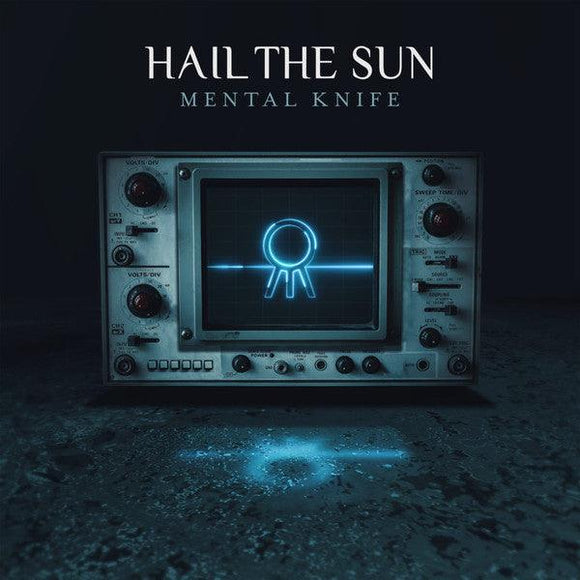 Hail The Sun - Mental Knife - Good Records To Go