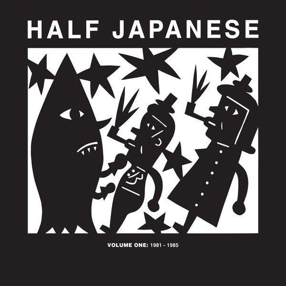 Half Japanese - Volume One: 1981-1985 - Good Records To Go