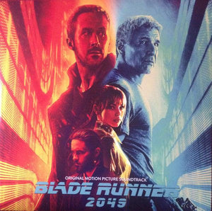 Hans Zimmer & Benjamin Wallfisch - Blade Runner 2049 (Original Motion Picture Soundtrack) - Good Records To Go