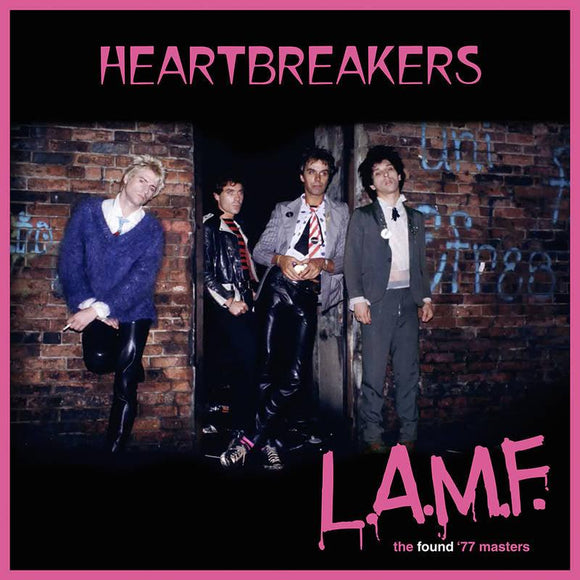 Heartbreakers - L.A.M.F. - the found '77 masters - Good Records To Go
