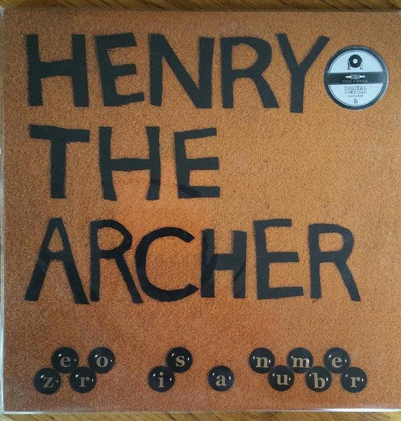Henry The Archer - Zero Is A Number - Good Records To Go