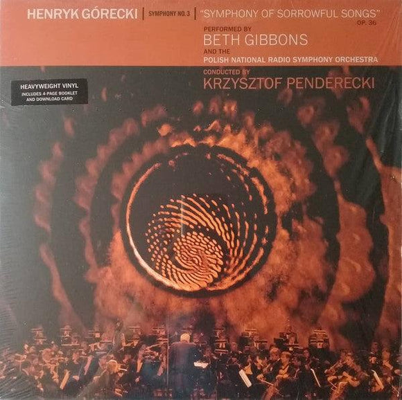 Henryk G0recki - Beth Gibbons, Polish National Radio Symphony Orchestra, Krzysztof Penderecki - Symphony No. 3 (Symphony Of Sorrowful Songs) Op. 36 - Good Records To Go