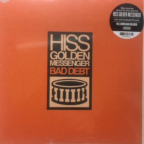 Hiss Golden Messenger - Bad Debt - Good Records To Go