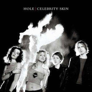 Hole - Celebrity Skin - Good Records To Go