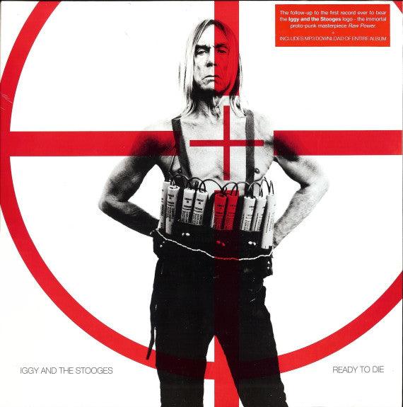 Iggy Pop & The Stooges - Ready To Die - Good Records To Go