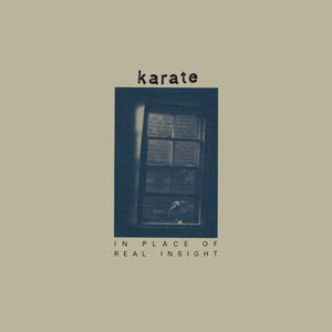 Karate - In Place Of Real Insight (Black Vinyl)