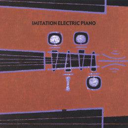 Imitation Electric Piano - Imitation Electric Piano - Good Records To Go