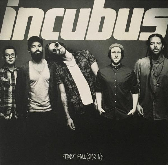 Incubus - Trust Fall (Side A) - Good Records To Go