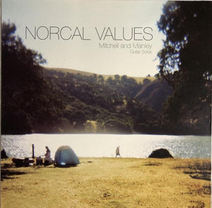 Isaiah Mitchell And Phil Manley - Norcal Values - Good Records To Go