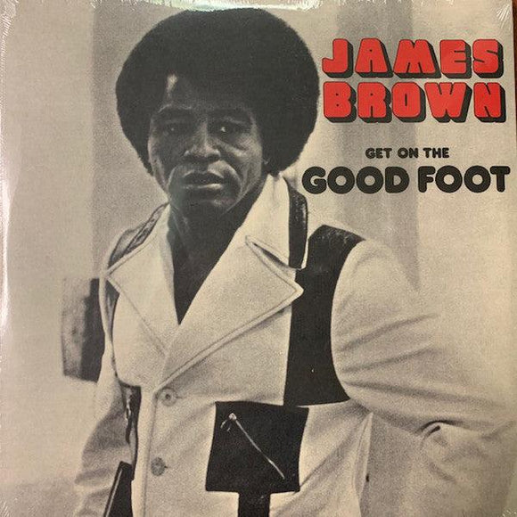 James Brown - Get On The Good Foot - Good Records To Go