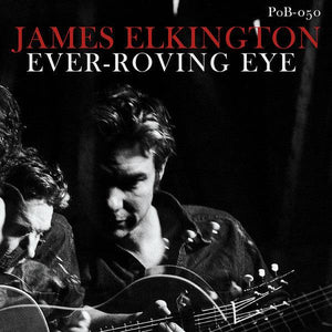 James Elkington - Ever-Roving Eye (Green Glass Vinyl) - Good Records To Go