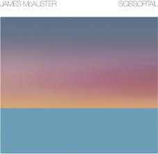 James McAlister - Scissortail - Good Records To Go