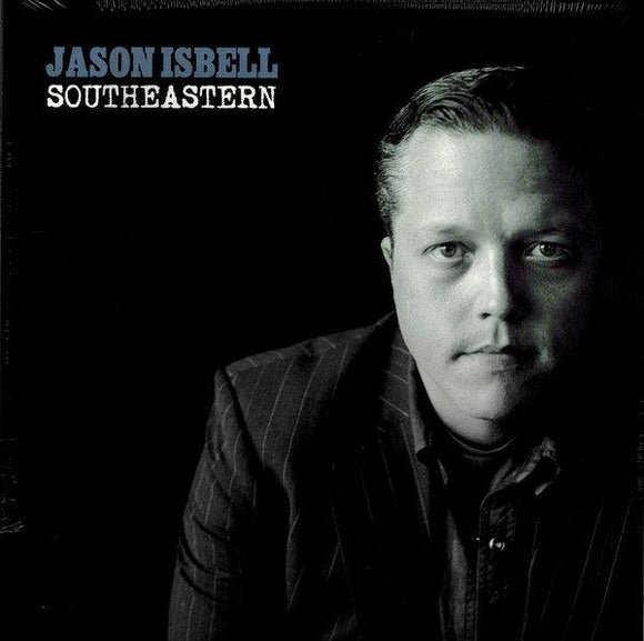 Jason Isbell - Southeastern - Good Records To Go