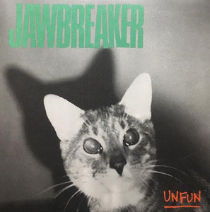 Jawbreaker - Unfun - Good Records To Go
