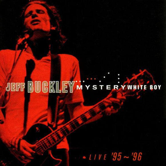 Jeff Buckley - Mystery White Boy: Live '95 - '96 - Good Records To Go