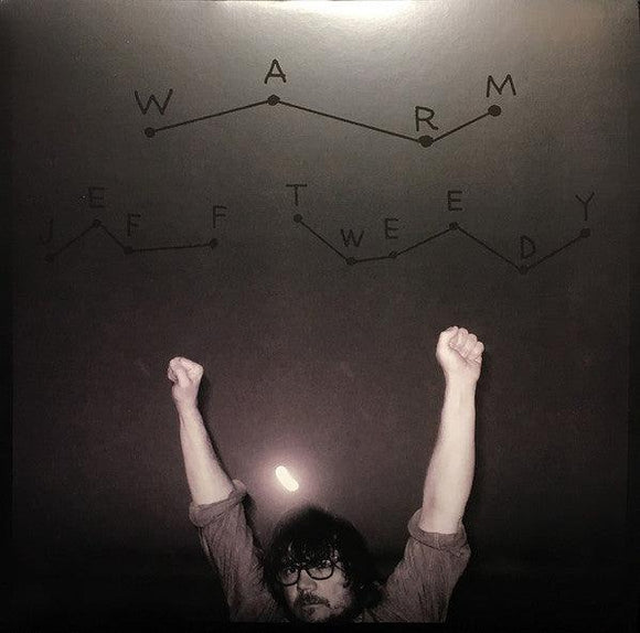 Jeff Tweedy - Warm - Good Records To Go
