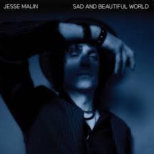 Jesse Malin - Sad and Beautiful World (2LP) - Good Records To Go