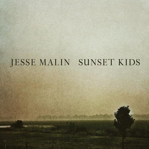 Jesse Malin - Sunset Kids - Good Records To Go