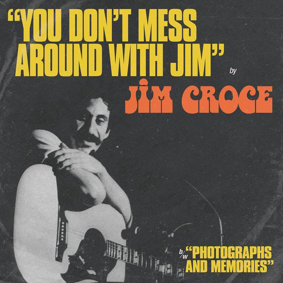 Jim Croce - “You Don't Mess Around With Jim” / “Operator (That's Not The Way It Feels)” (Tangerine Vinyl EP) - Good Records To Go