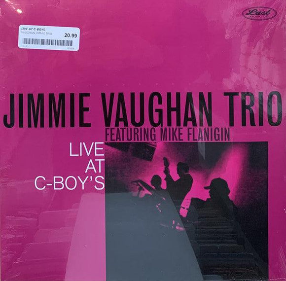 Jimmie Vaughan Trio Featuring Mike Flanigin - Live At C-Boy's - Good Records To Go