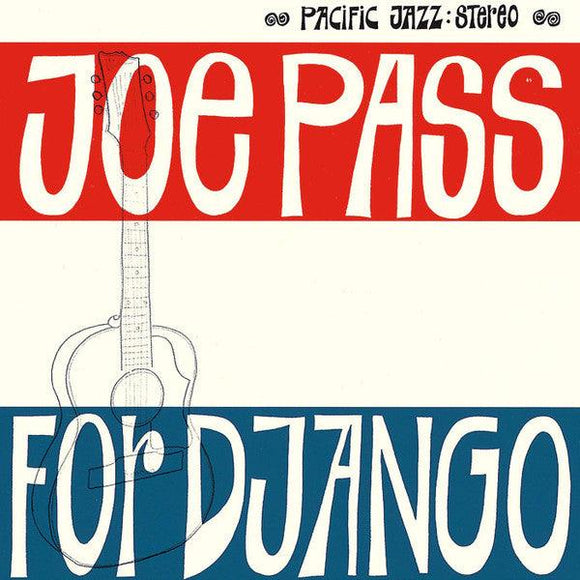 Joe Pass - For Django (Blue Note Tone Poet Series - Good Records To Go