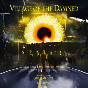 John Carpenter & Dave Davies  - Village Of The Damned (Original Motion Picture Soundtrack) (2LP) - Good Records To Go