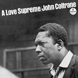 John Coltrane - A Love Supreme [Acoustic Sound Series 2020 Repress] - Good Records To Go