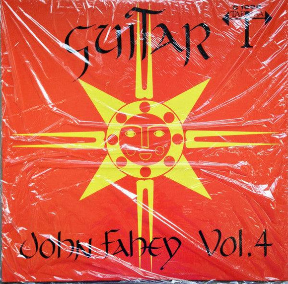 John Fahey - Guitar Vol. 4 / The Great San Bernardino Birthday Party And Other Excursions - Good Records To Go