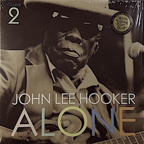 John Lee Hooker - Alone (Volume 2) - Good Records To Go