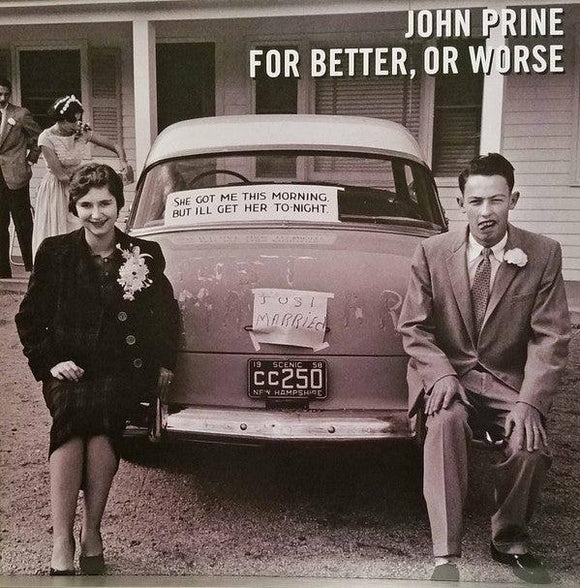 John Prine - For Better, Or Worse - Good Records To Go