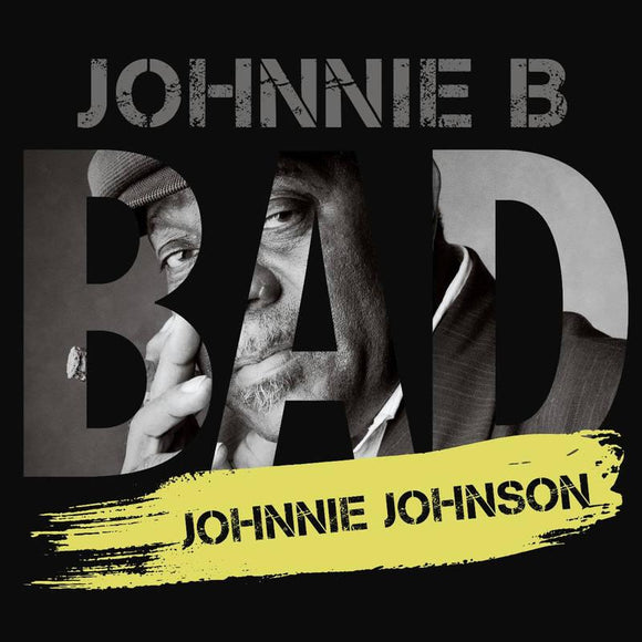 Johnnie Johnson  - Johnnie B. Bad - Good Records To Go